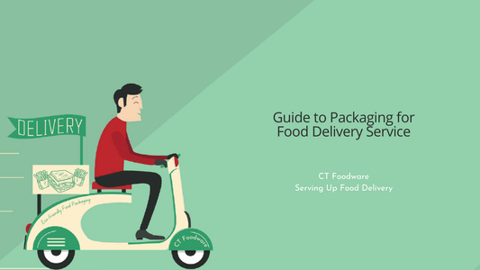 Guide to Packaging for Food Delivery Service - CT Foodware